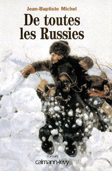 De toutes les Russies