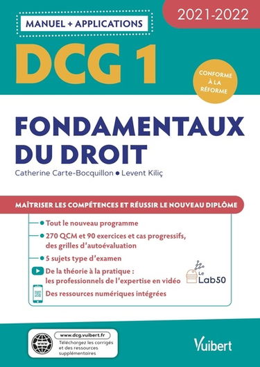 DCG 1, fondamentaux du droit : manuel + applications : conforme à la réforme, 2021-2022