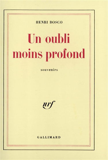 Un oubli moins profond : souvenirs