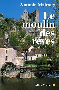 Le moulin des rêves