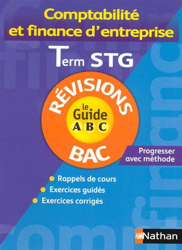Comptabilité et finance de l'entreprise, terminale STG