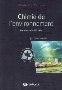 Chimie de l'environnement : air, eau, sols, déchets