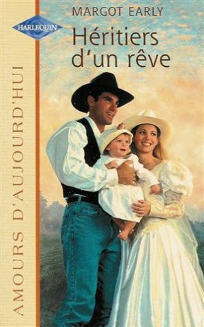 HERITIERS D'UN REVE