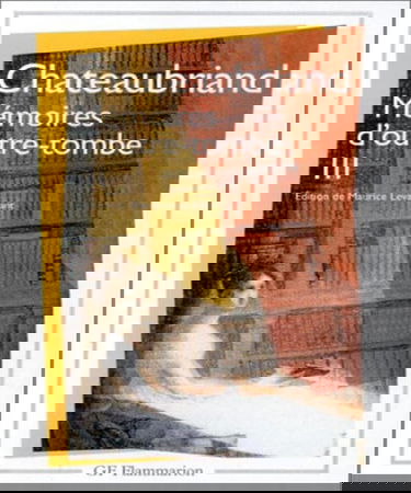 Mémoires d'outre-tombe. Vol. 3