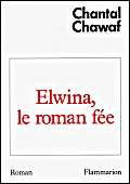 Elwina, le roman fée