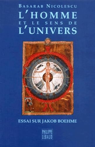 L'homme et le sens de l'univers : essai sur Jacob Boehme
