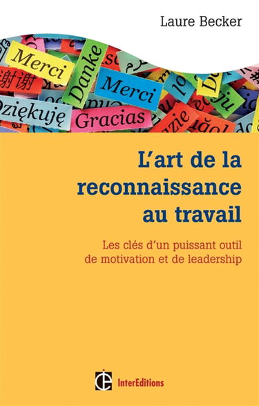 L'art de la reconnaissance au travail : les clés d'un puissant outil de motivation et de leadership