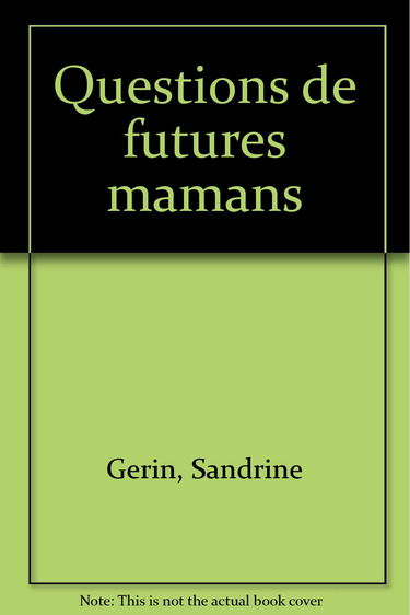 Questions de futures mamans