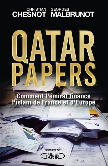 Qatar papers : comment l'émirat finance l'islam de France et d'Europe