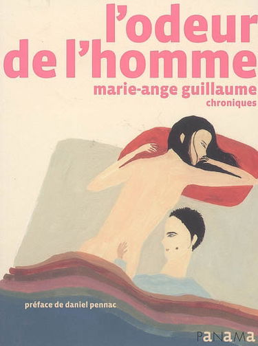 L'odeur de l'homme : chroniques