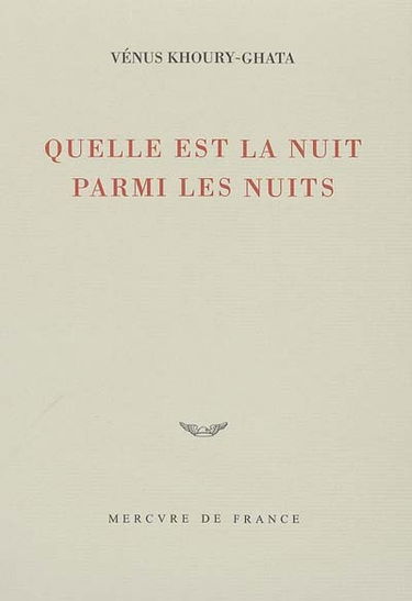 Quelle est la nuit parmi les nuits