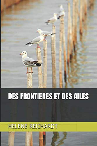 Des frontières et des ailes