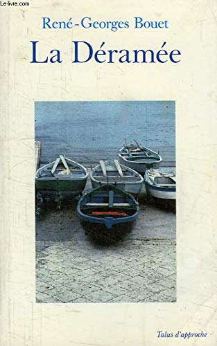 Couverture de La Déramée : un été dans l'île de Ré