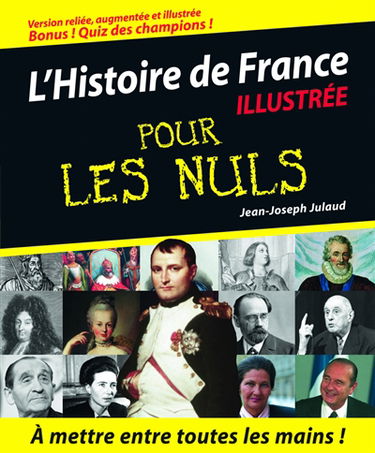 L'histoire de France illustrée pour les nuls