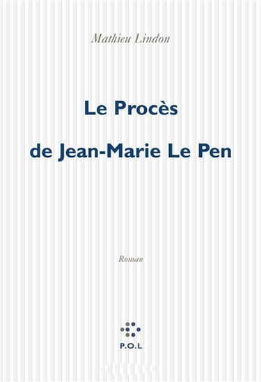 Le procès de Jean-Marie Le Pen