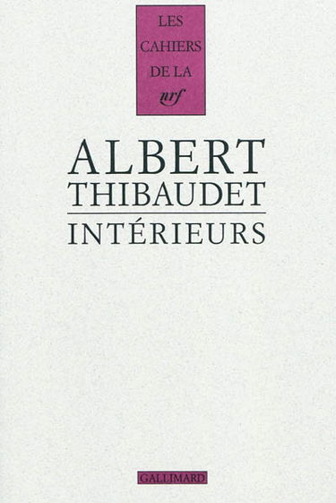 Intérieurs : Baudelaire, Fromentin, Amiel