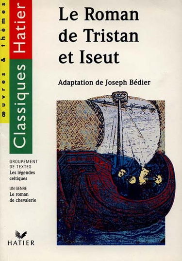 Le roman de Tristan et Iseut