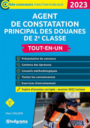 Couverture de Agent de constatation principal des douanes de 2e classe : tout-en-un, cat. C : 2023 par Marc Dalens