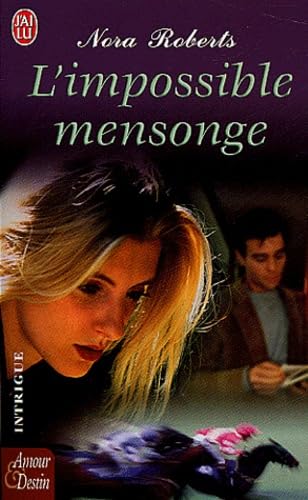 L'Impossible mensonge