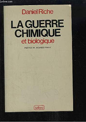 la guerre chimique et biologique