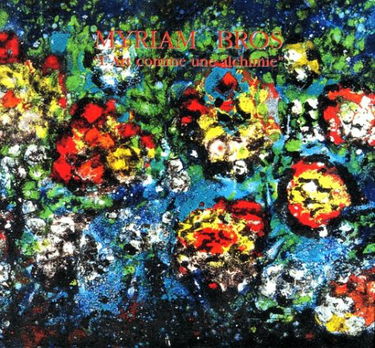 Myriam Bros : l'art comme alchimie