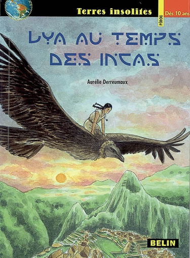 Lya au temps des Incas