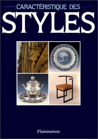 CARACTERISTIQUE DES STYLES