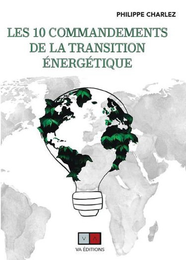 Couverture de Les 10 commandements de la transition énergétique