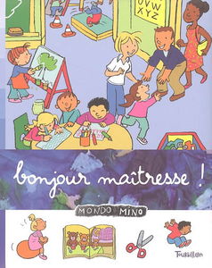 Bonjour maîtresse !