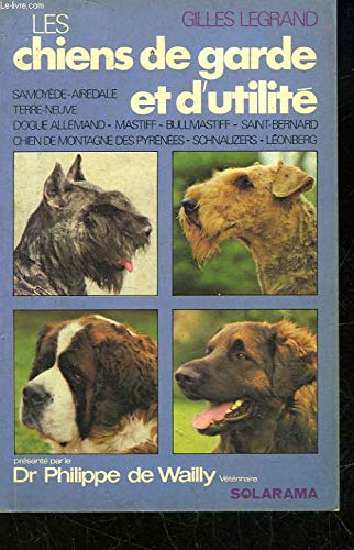 Les chiens de garde et d'utilite / dogue allemand, mastiff, bullmastiff, chien de montagne des pyren