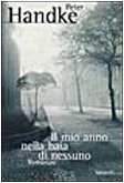 Couverture de Il mio anno nella baia di nessuno. Una fiaba dei nuovi tempi