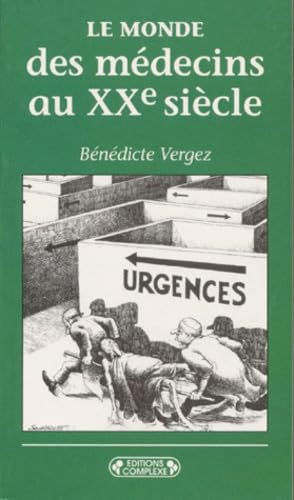 Le monde des médecins