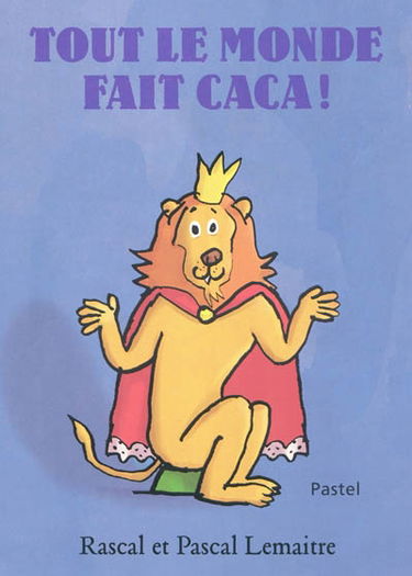 Tout le monde fait caca !