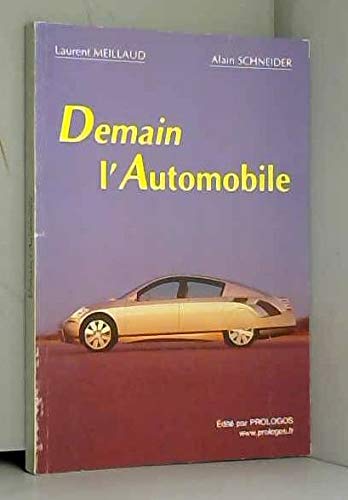 Demain, l'automobile