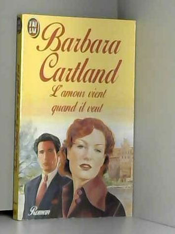 L'amour vient quand il veut