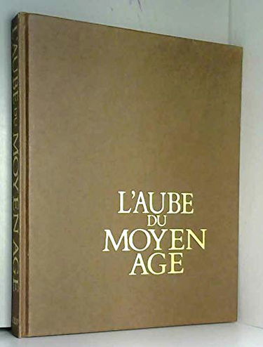 L aube du moyen-age