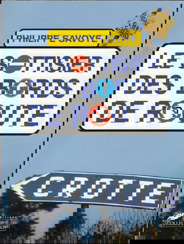 Le sottisier des bords de route