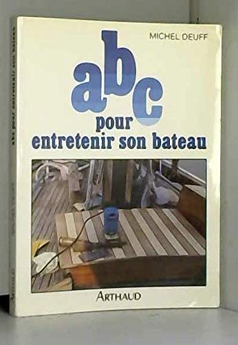 ABC pour entretenir son bateau