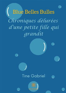 Blue Belles Bulles