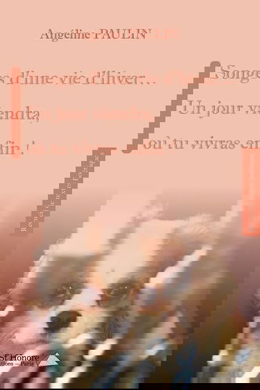 Songes d’une vie d’hiver…