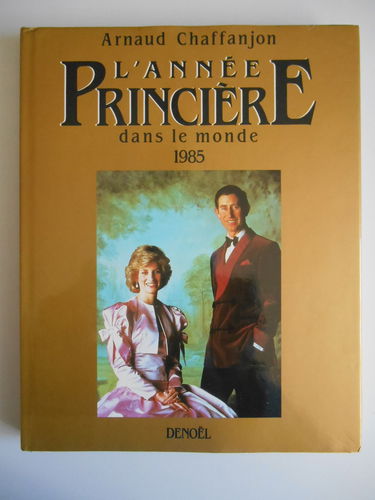 L'Année princière dans le monde : 1984-1985