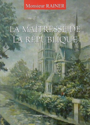 La maîtresse de la République