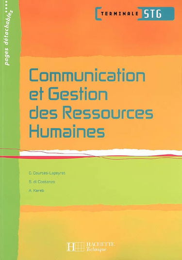 Communication et gestion des ressources humaines, terminale STG