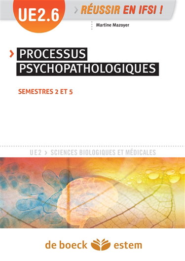 UE 2.6 : processus psychopathologique : semestres 2 et 5
