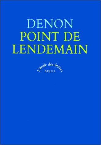 Point de lendemain