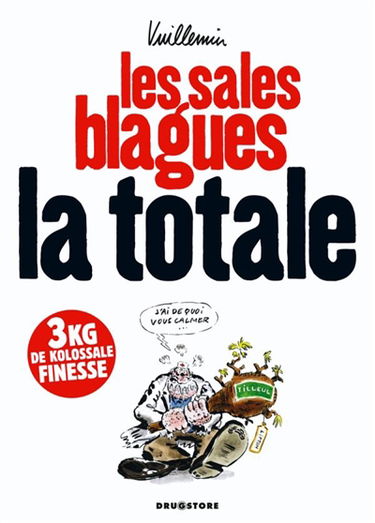 Les sales blagues : la totale