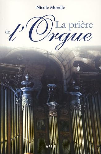 La prière de l'orgue