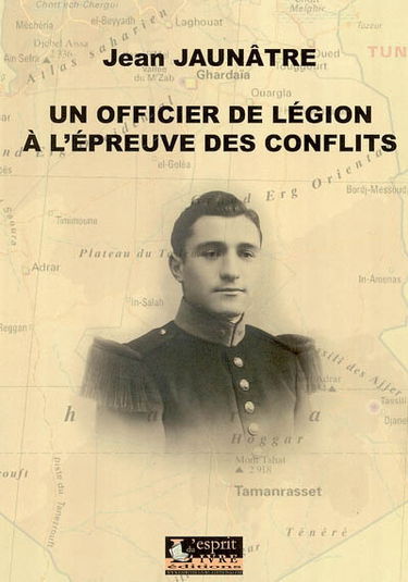Un officier de légion à l'épreuve des conflits