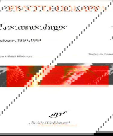 LES MOTS LONGS: POEMES 1950-2003