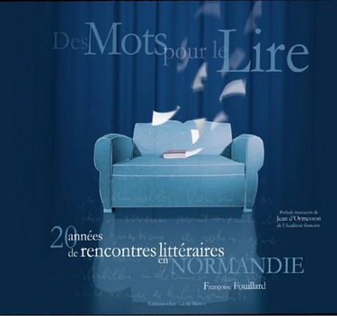 Des mots pour le lire